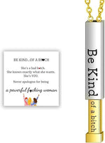 El Regalo Stainless Steel Be Kind Of A Bi*ches Hidden Message Necklace for Girls & Women- Best Friends Sorority Sisters Friendship Jewelry